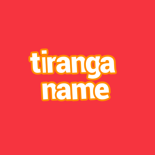 tiranga name